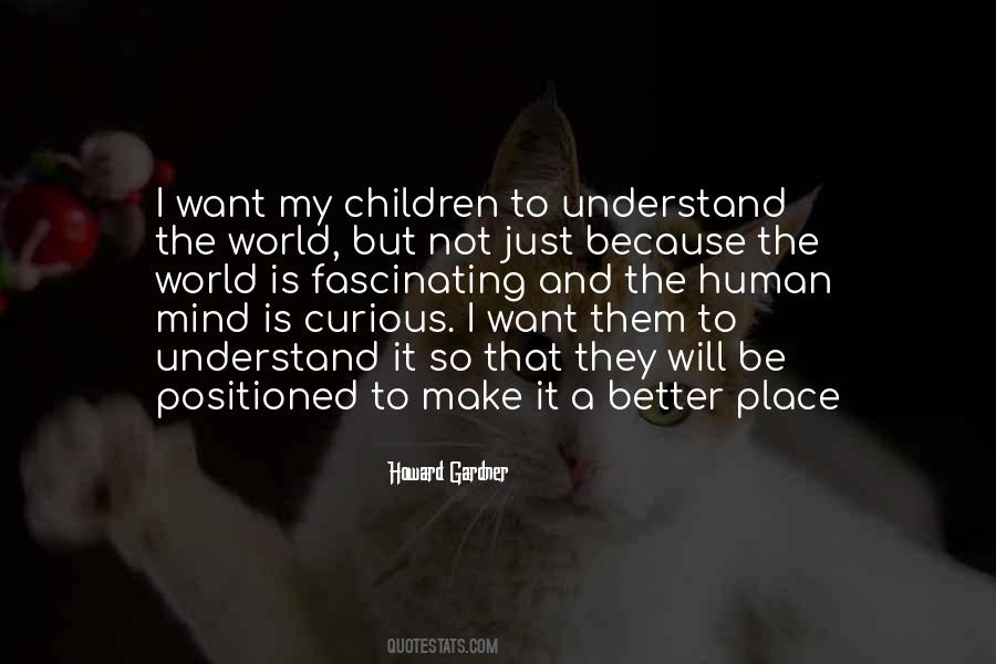 Understand It Better Quotes #455151