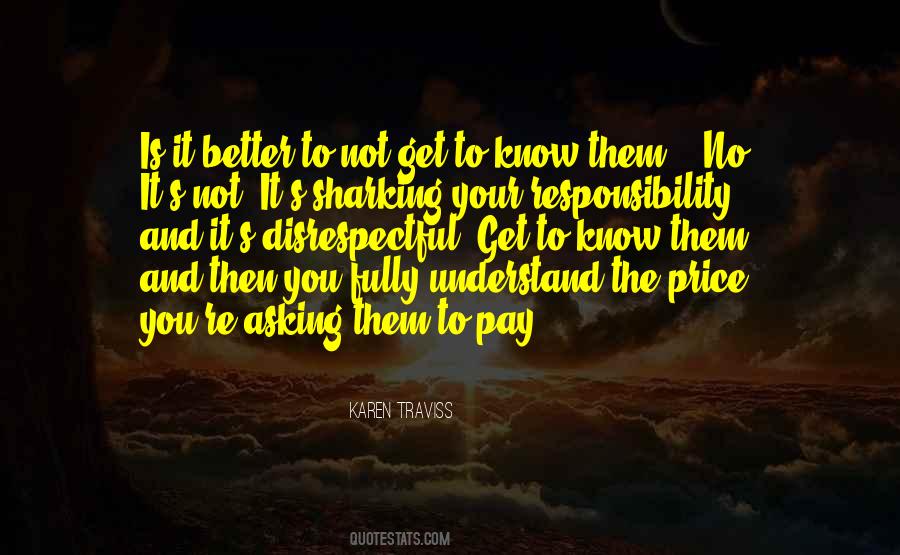 Understand It Better Quotes #613868