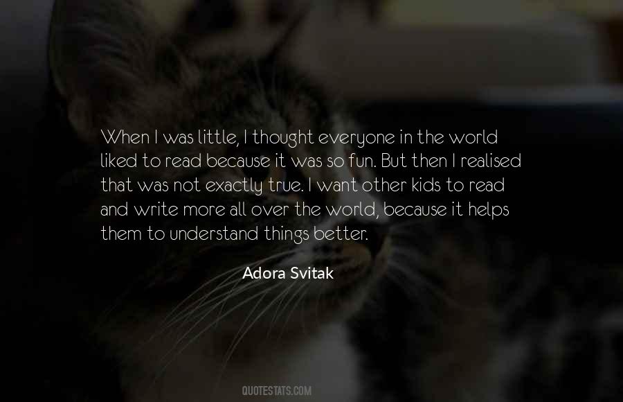 Understand It Better Quotes #75025
