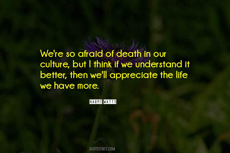 Understand It Better Quotes #829424