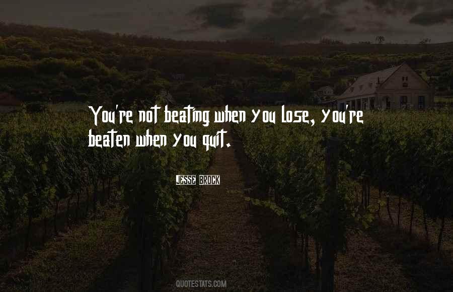 Quotes About Not Quitting #114776