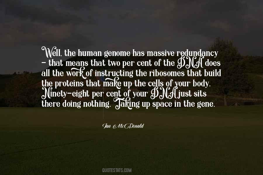 Quotes About Human Cells #57586