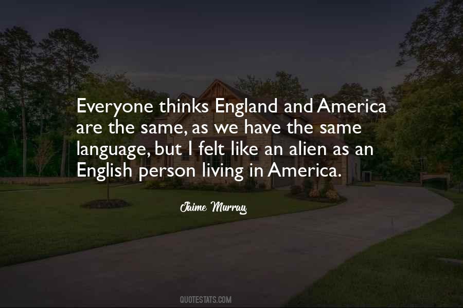 Quotes About England And America #1741929