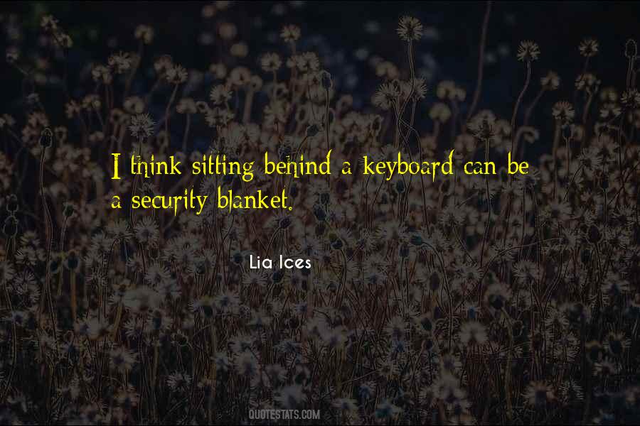 Quotes About Security Blanket #161339