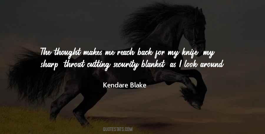 Quotes About Security Blanket #398776
