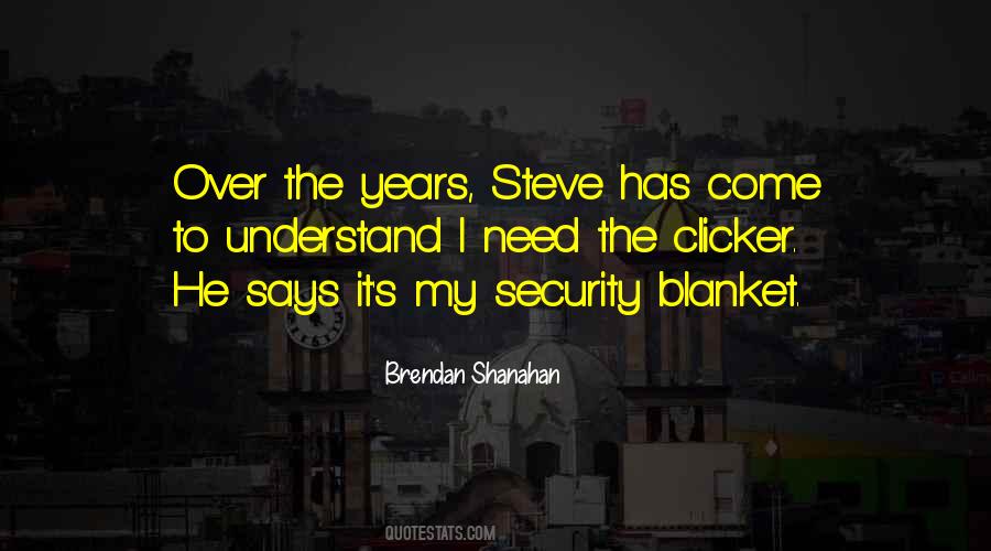 Quotes About Security Blanket #997623