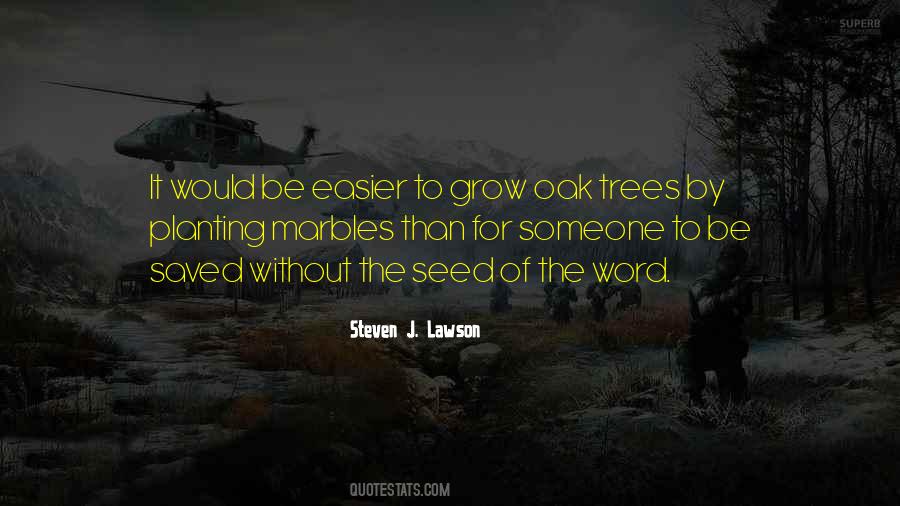 Quotes About Planting A Tree #1379974