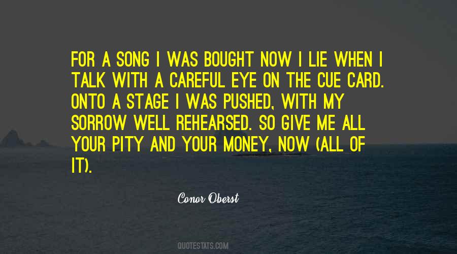Give Me Money Quotes #1398700