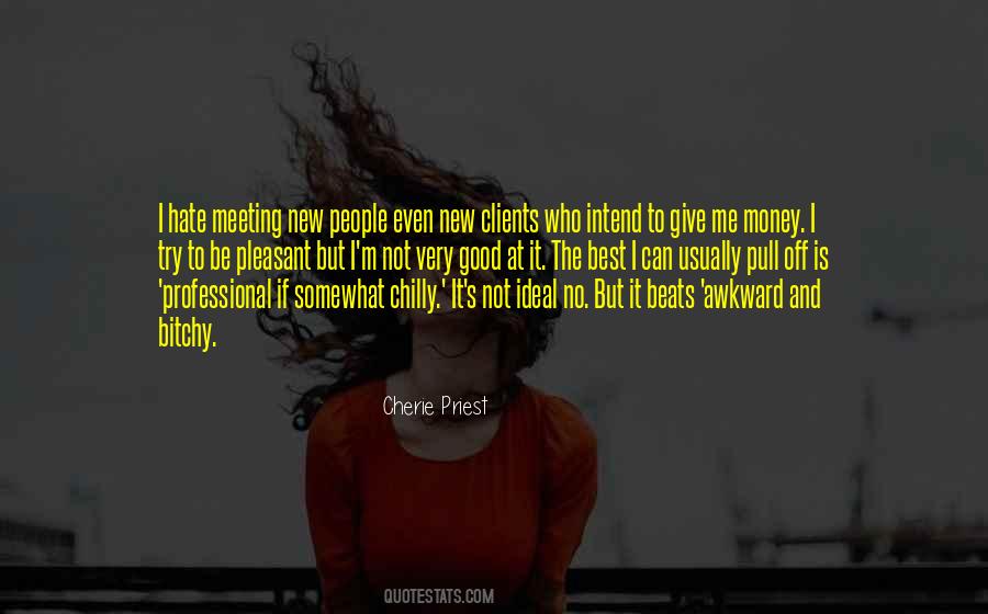 Give Me Money Quotes #293098