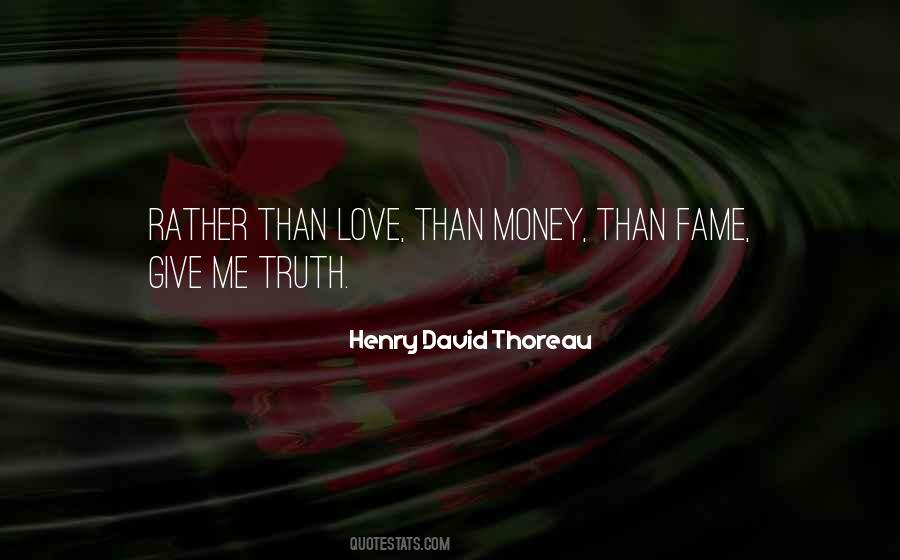 Give Me Money Quotes #375741
