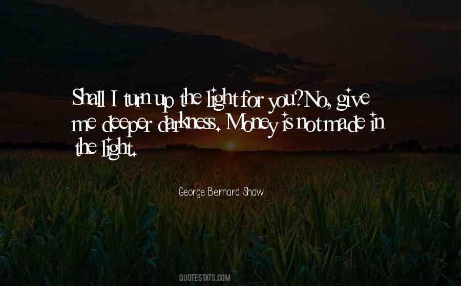 Give Me Money Quotes #426491