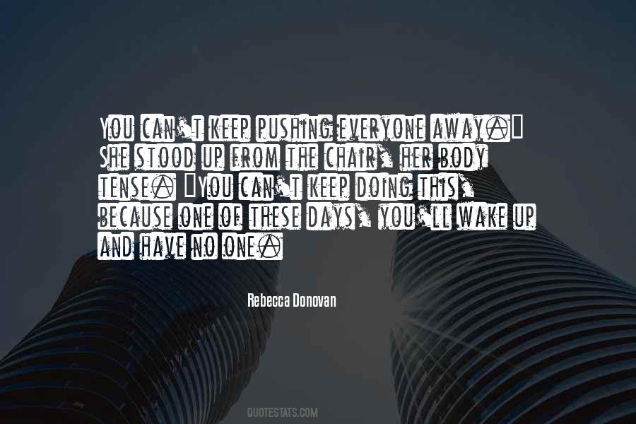 Quotes About Looking For Sympathy #1657735