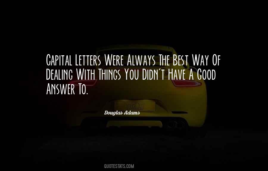 Quotes About Capital Letters #1667374