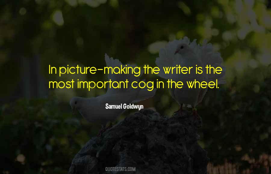 Cogs In A Wheel Quotes #345128