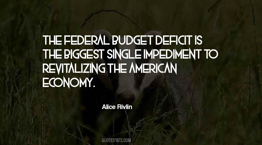 Quotes About Budget Deficit #118046