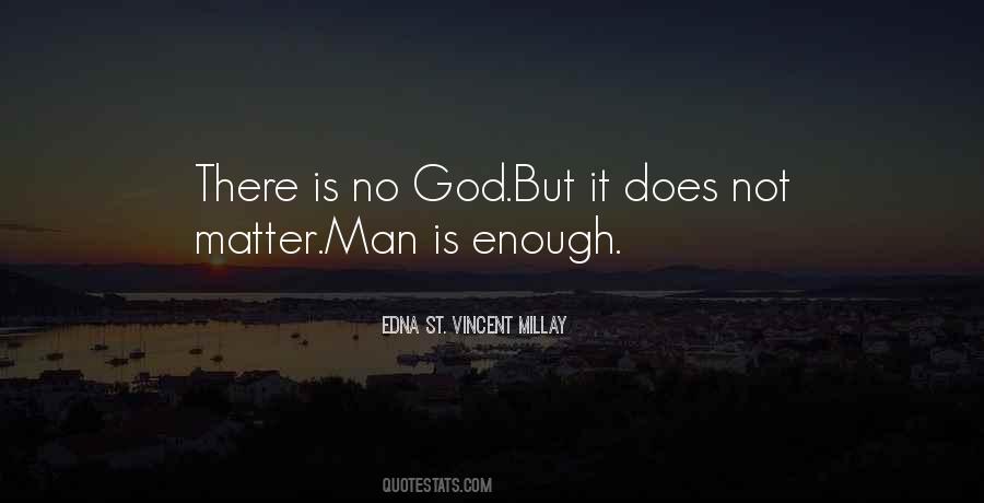 Quotes About There Is No God #1440631