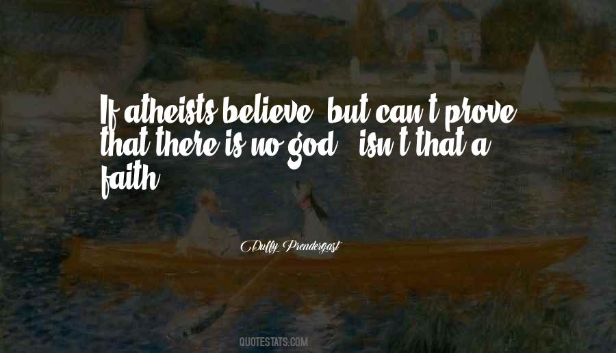 Quotes About There Is No God #1669261