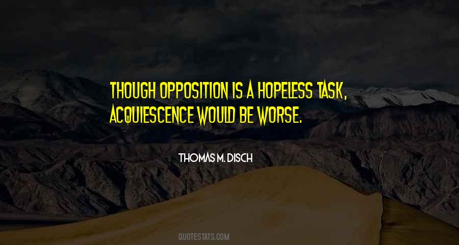 Quotes About Acquiescence #1114431