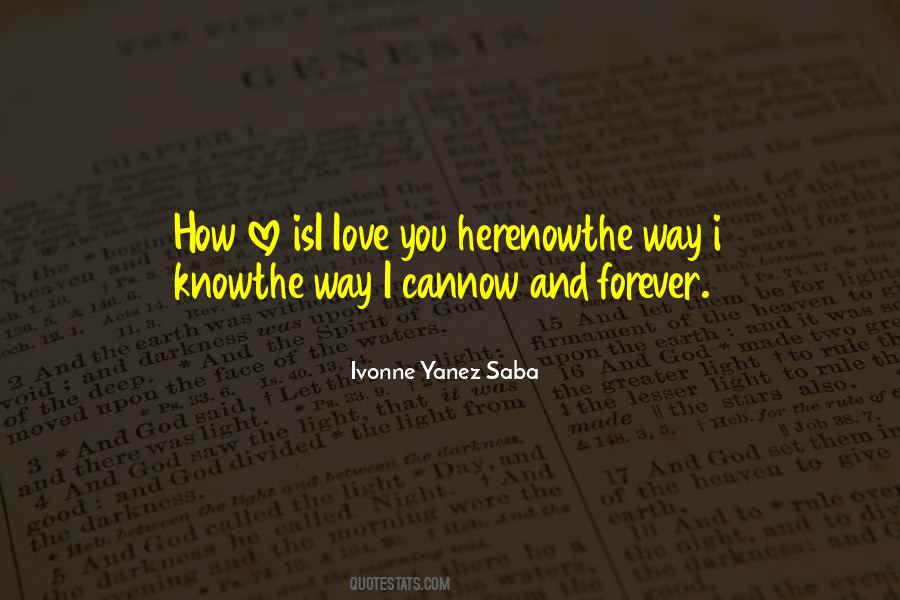 Quotes About Now And Forever #1178282