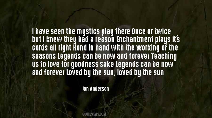 Quotes About Now And Forever #1838519