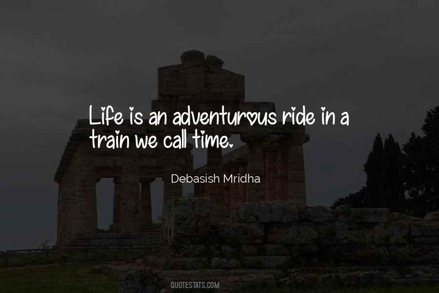 Quotes About Adventurous Life #864440