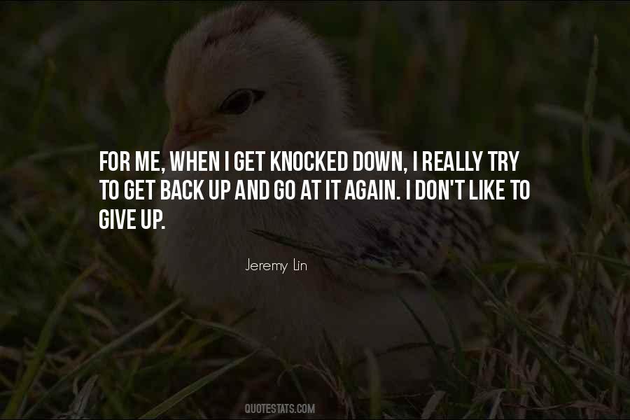 Quotes About Knocked Down #1082963