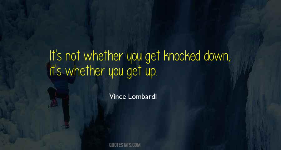 Quotes About Knocked Down #244034