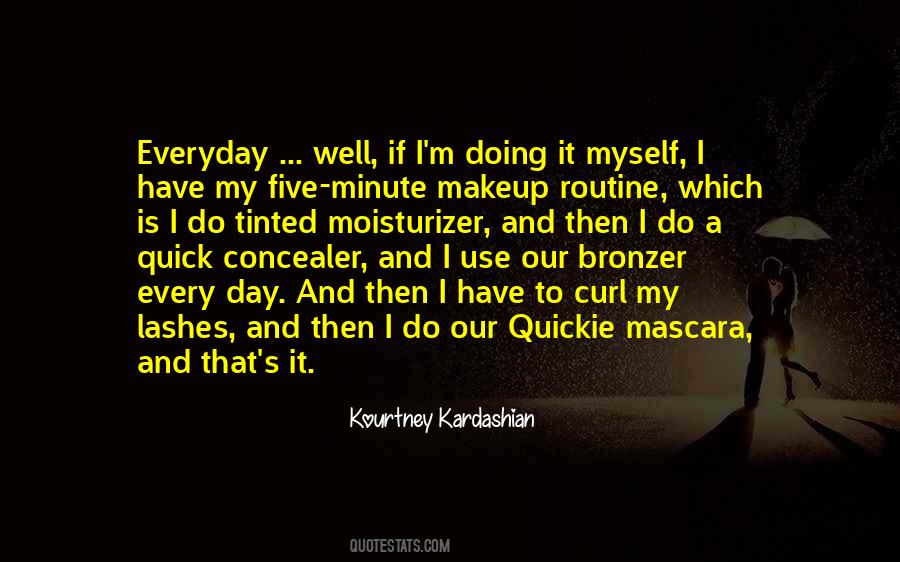 Quotes About Moisturizer #1009902