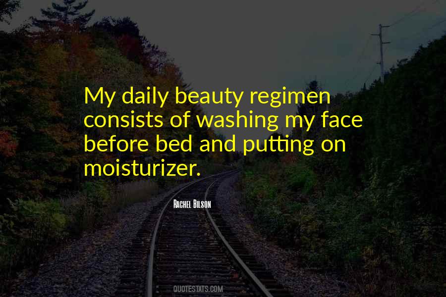 Quotes About Moisturizer #1560242