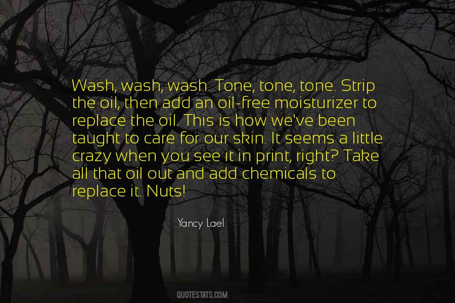 Quotes About Moisturizer #996758