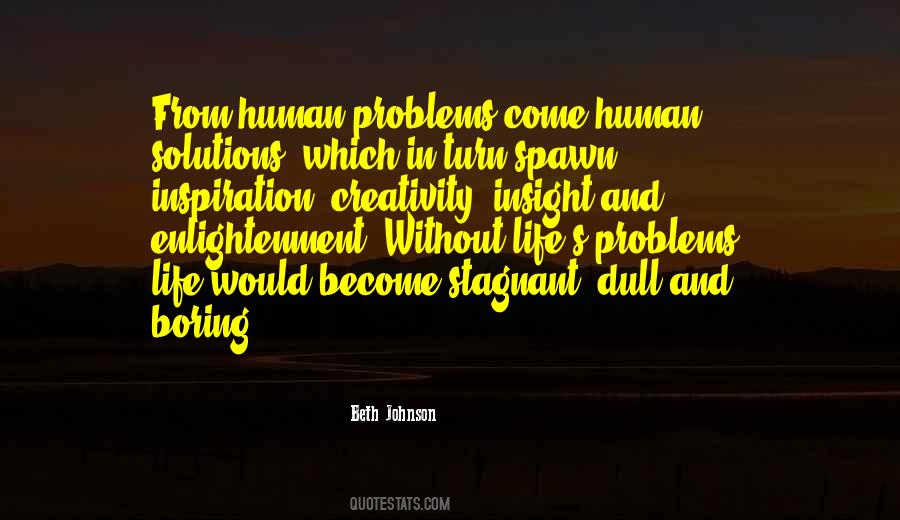 Quotes About Life Inspiration #32253