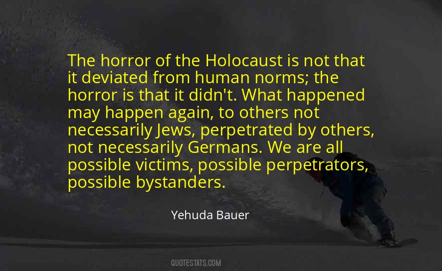 Quotes About Victims Of The Holocaust #1161764