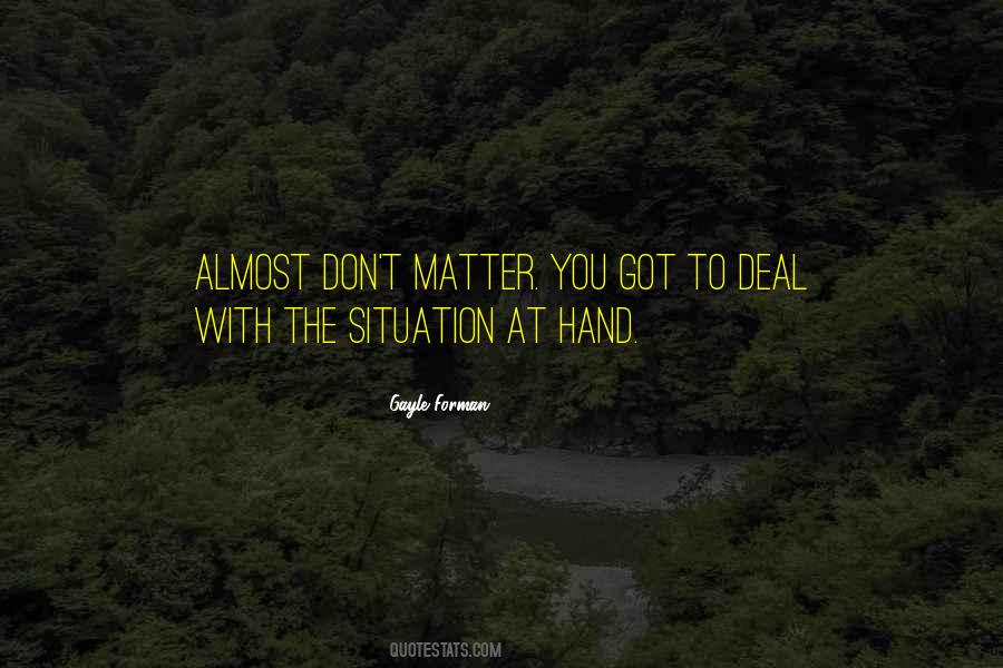 Matter You Quotes #1159668