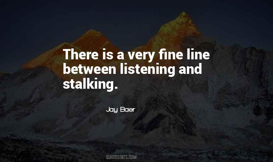 Quotes About Stalking #174099