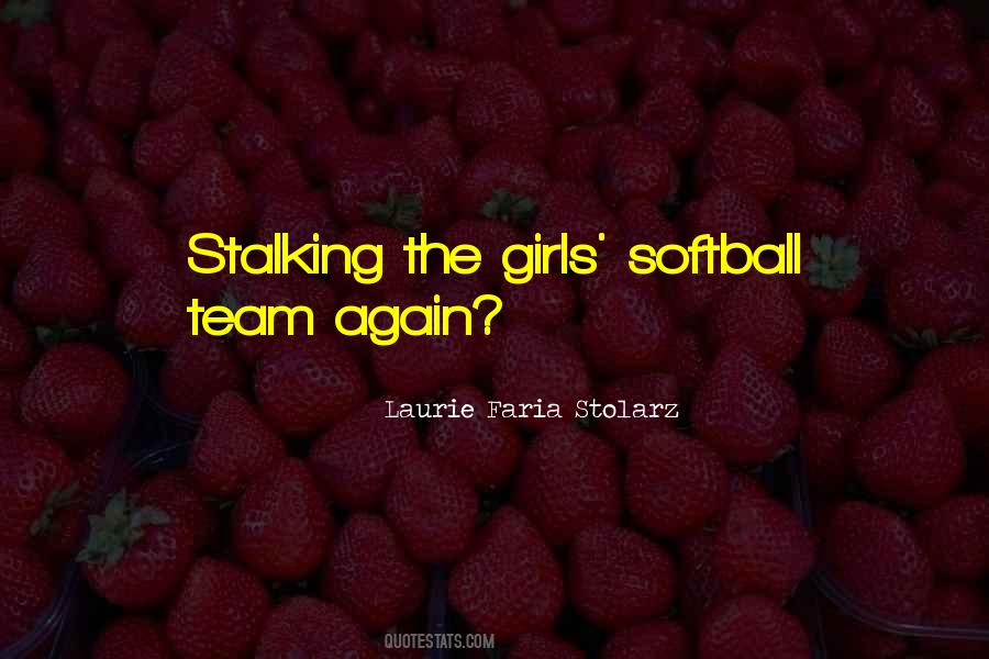 Quotes About Stalking #204862