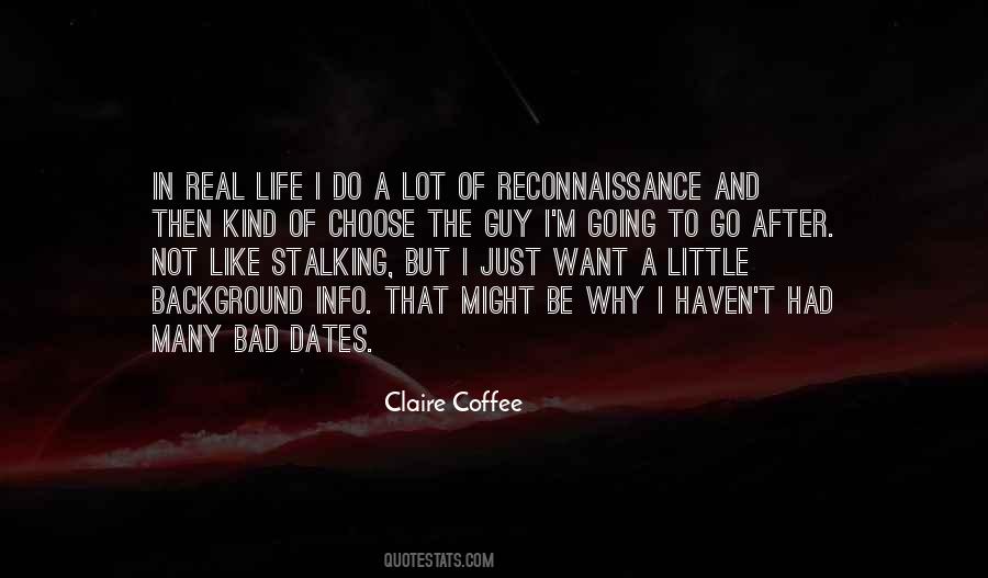 Quotes About Stalking #266615