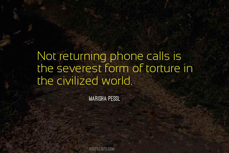 Quotes About Not Returning Phone Calls #544347
