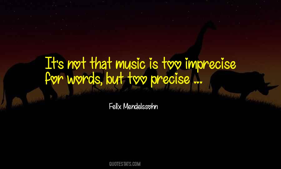 Quotes About Mendelssohn #51775