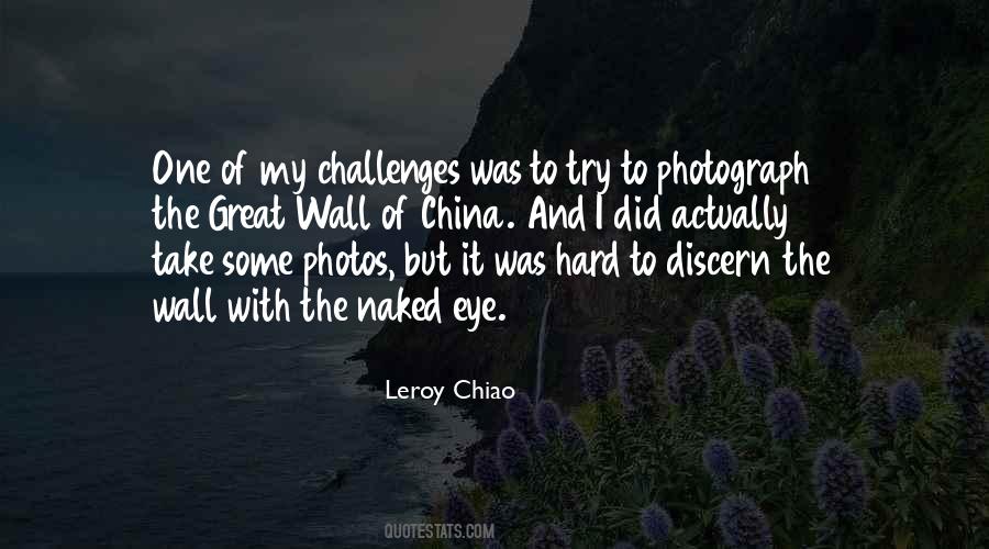 Quotes About The Great Wall Of China #1221225