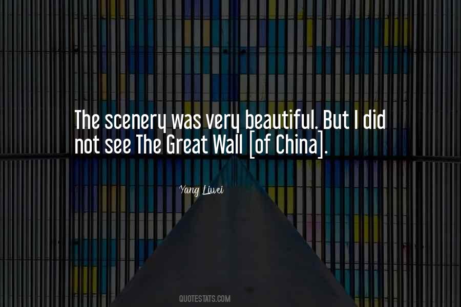 Quotes About The Great Wall Of China #469965
