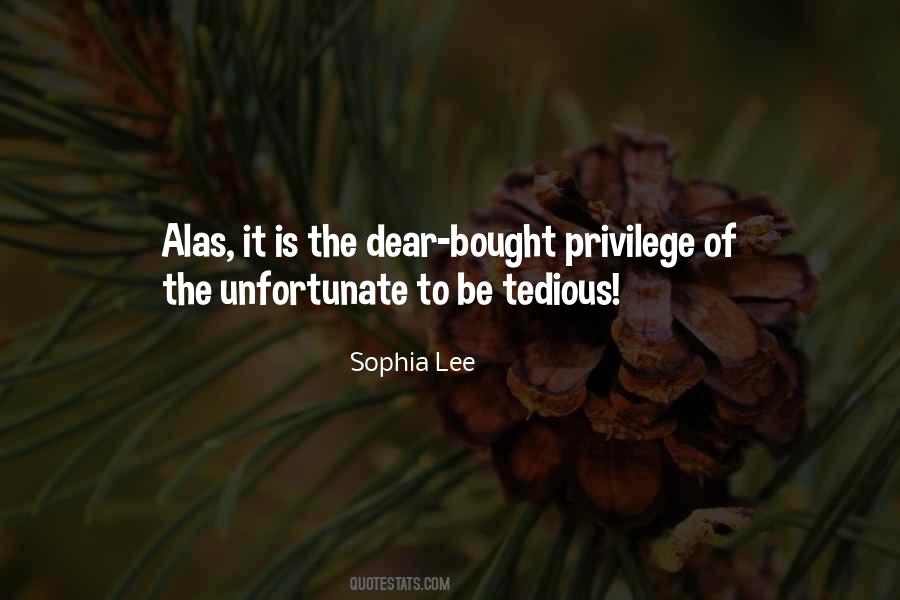 Quotes About The Unfortunate #449444