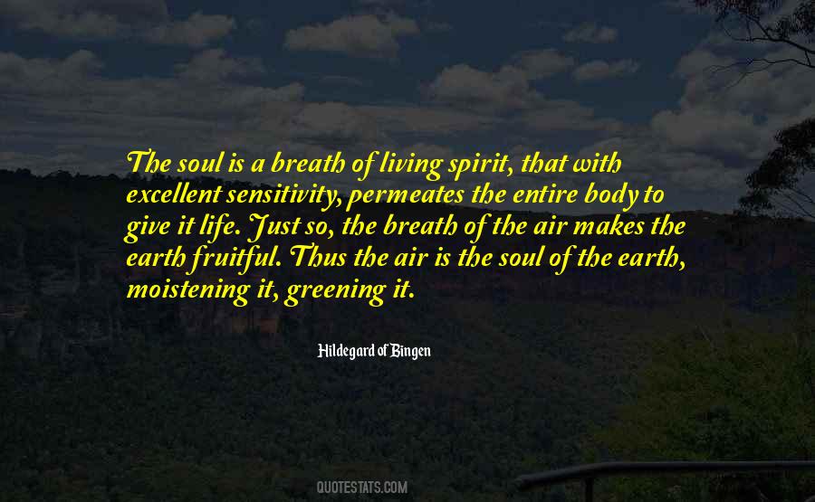 The Living Spirit Quotes #746219