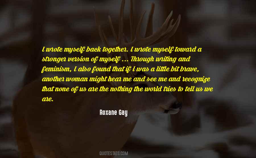 Found Myself Back Quotes #1434475