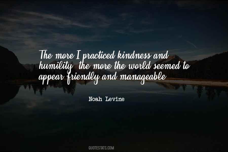 Quotes About Kindness And Humility #487522
