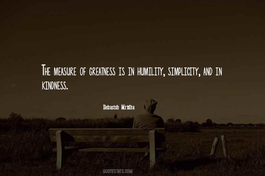 Quotes About Kindness And Humility #770444