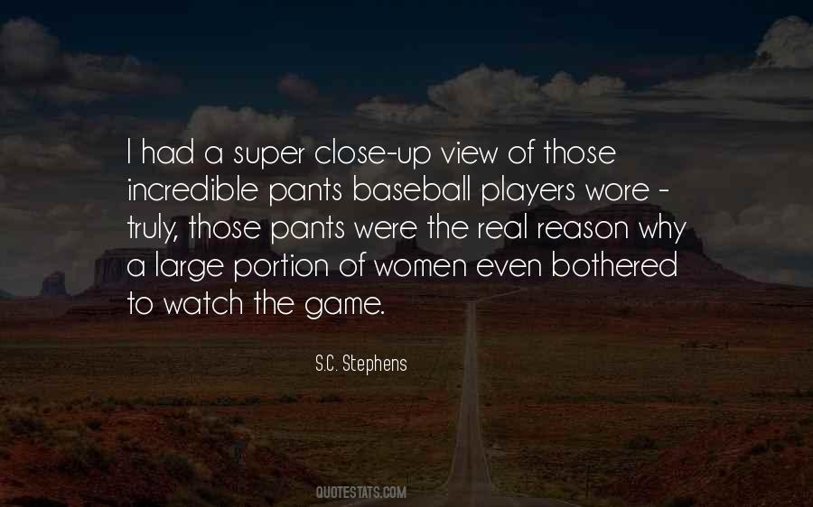 Quotes About Baseball Pants #86256