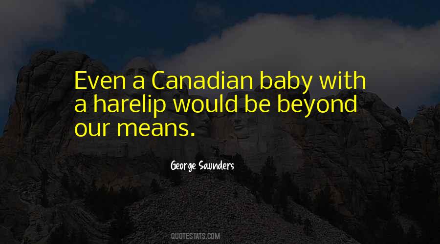 Quotes About What It Means To Be Canadian #221387