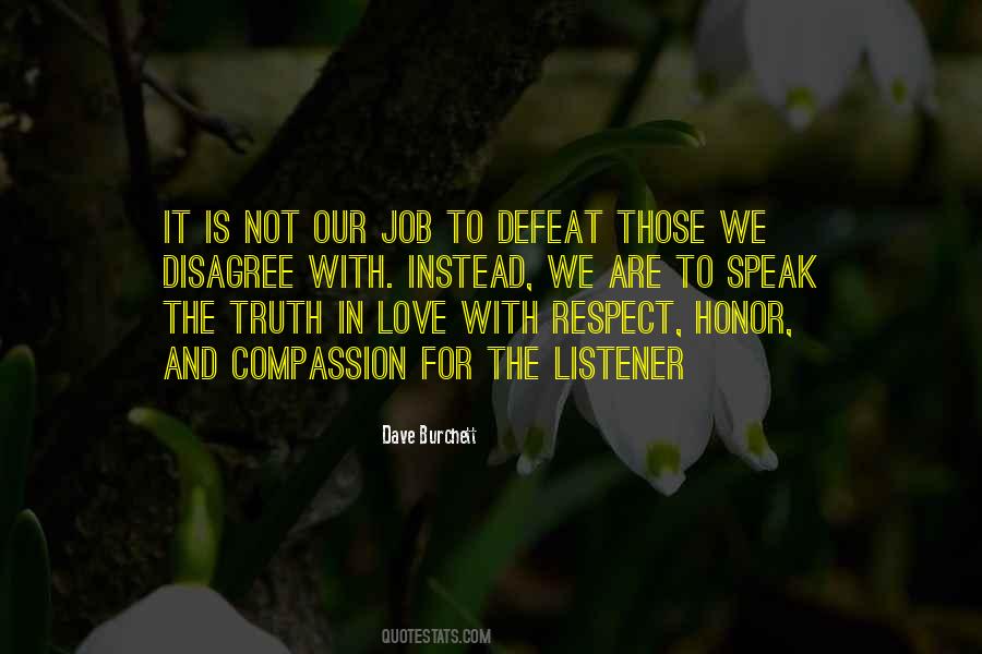 Quotes About Love Honor And Respect #1624183