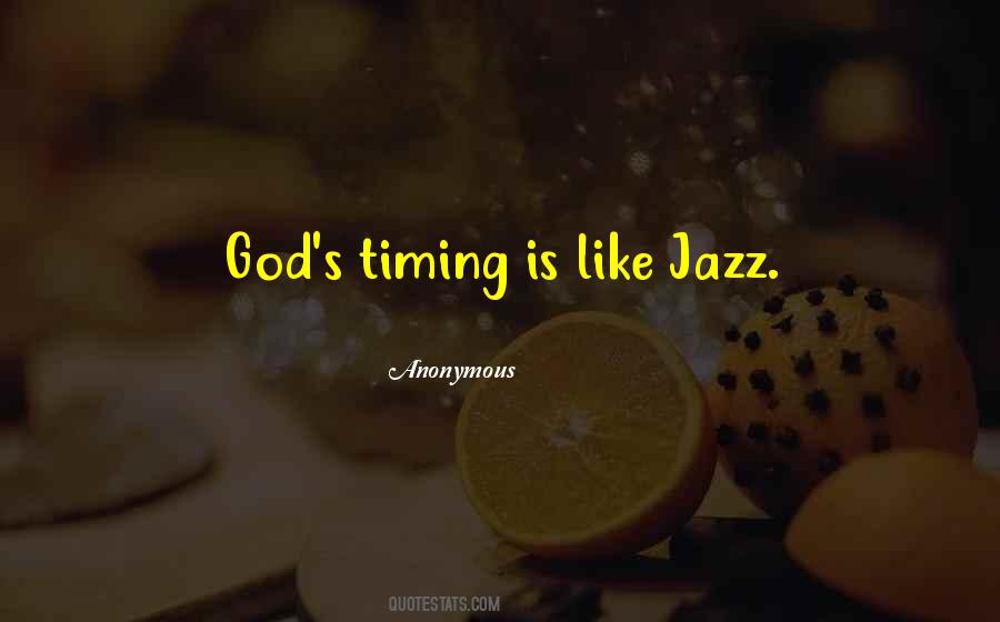 Quotes About God Timing #928176