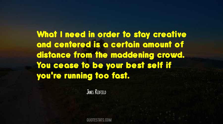 Stay Centered Quotes #1392947